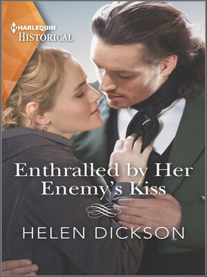 cover image of Enthralled by Her Enemy's Kiss